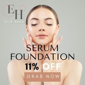 ELLE HADA Serum Foundation Beauty Product Promotion